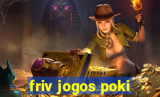 friv jogos poki